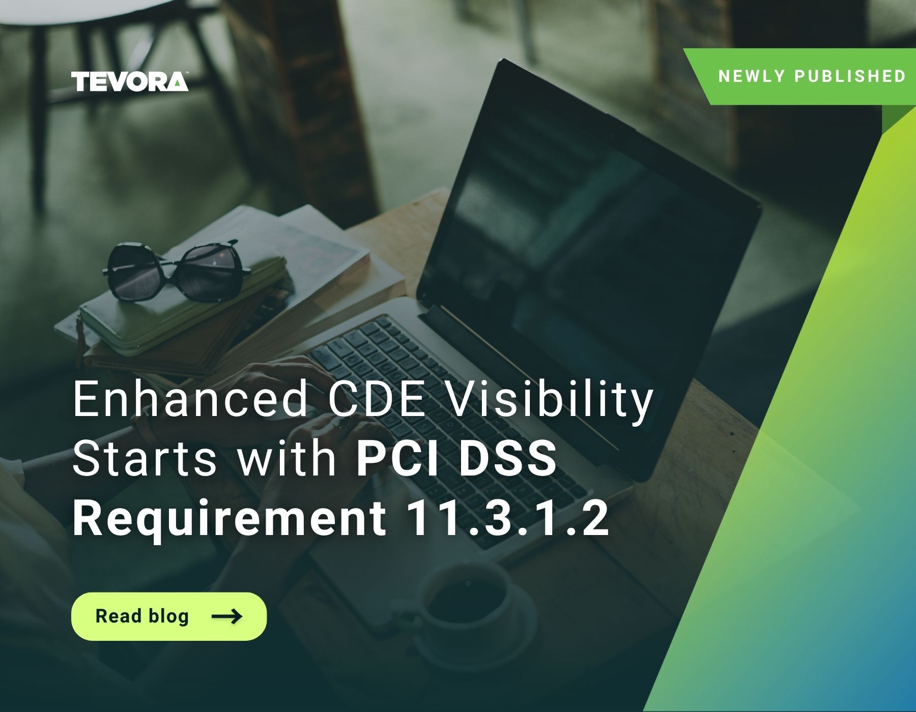 Demystifying PCI DSS Requirement 11.3.1.2